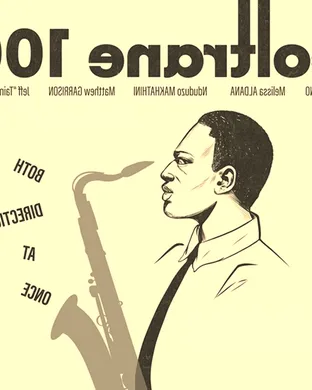 Coltrane 100: Both Directions at Once